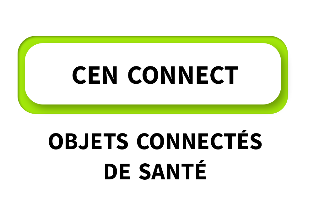 Cen Connect - Objets connectés de santé